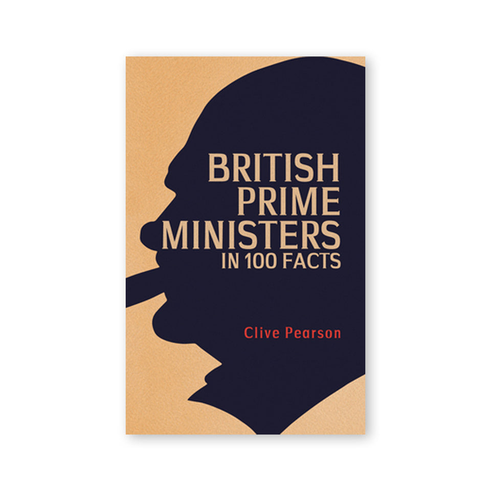 British Prime Ministers in 100 Facts featured image