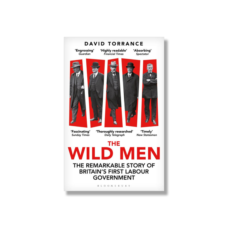 The Wild Men: Labour's First Government