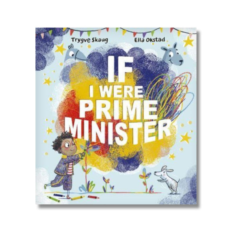 If I Were Prime Minister