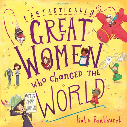 Fantastically Great Women Who Changed the World featured image